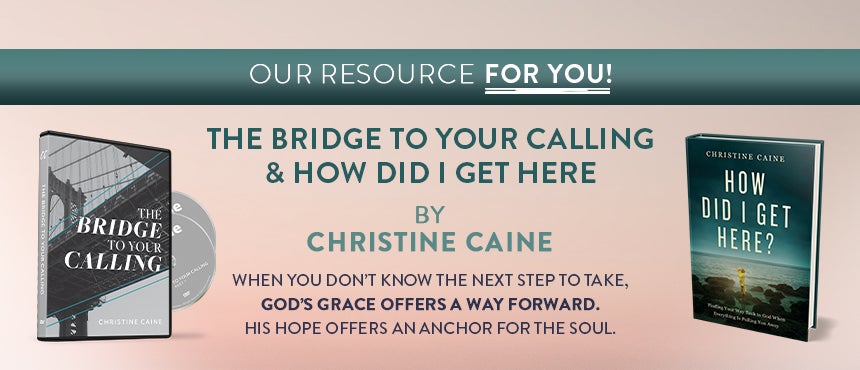 The Bridge to Your Calling and How Did I Get Here? by Christine Caine on TBN