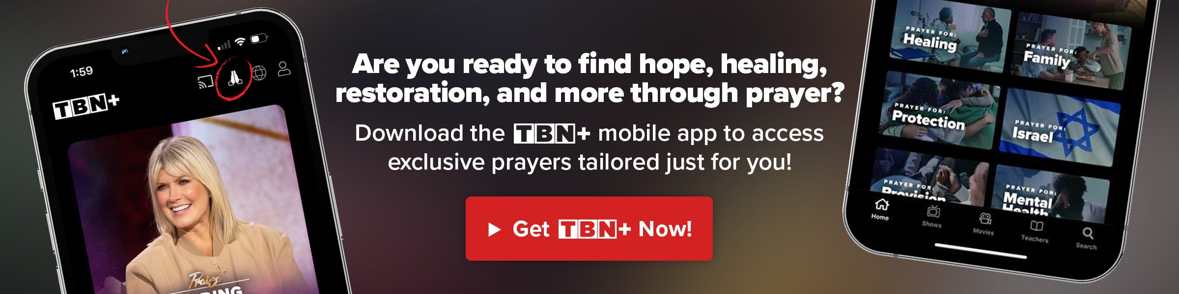 TBN+ Prayer Callout Banner
