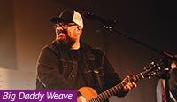 Musician Big Daddy Weave Musician Big Daddy Weave