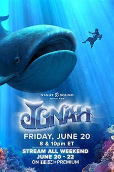Jonah Movie - Sight and Sound - Friday June 20 8 and 10 pm