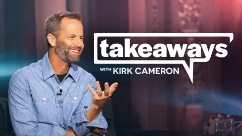 Takeaways with Kirk Cameron on TBN Takeaways with Kirk Cameron on TBN