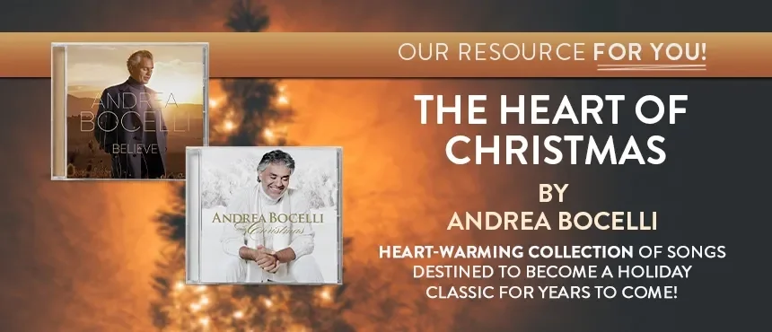 Andrea Bocelli's My Christmas & Believe CDs