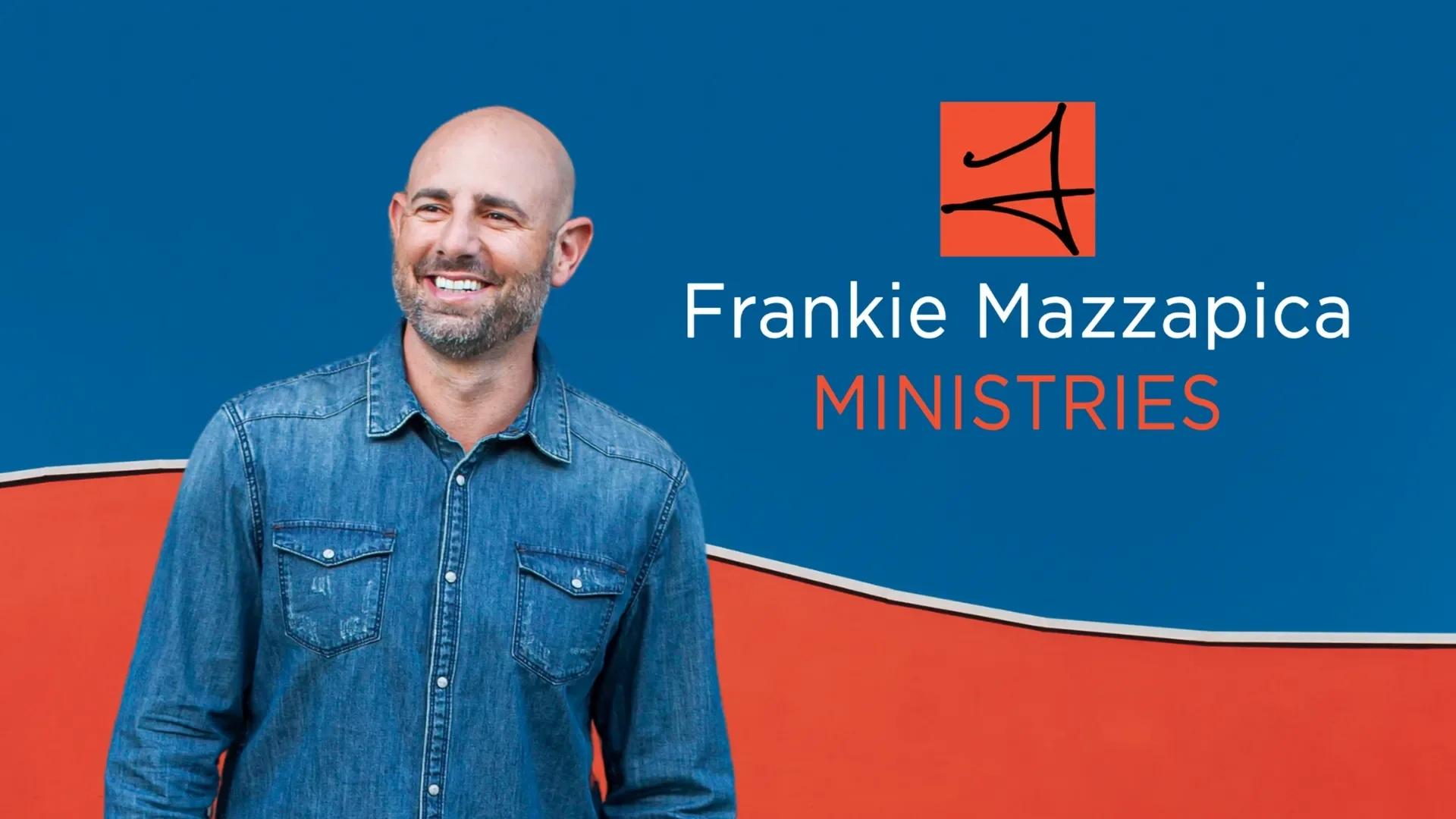 Frankie Mazzapica Ministries