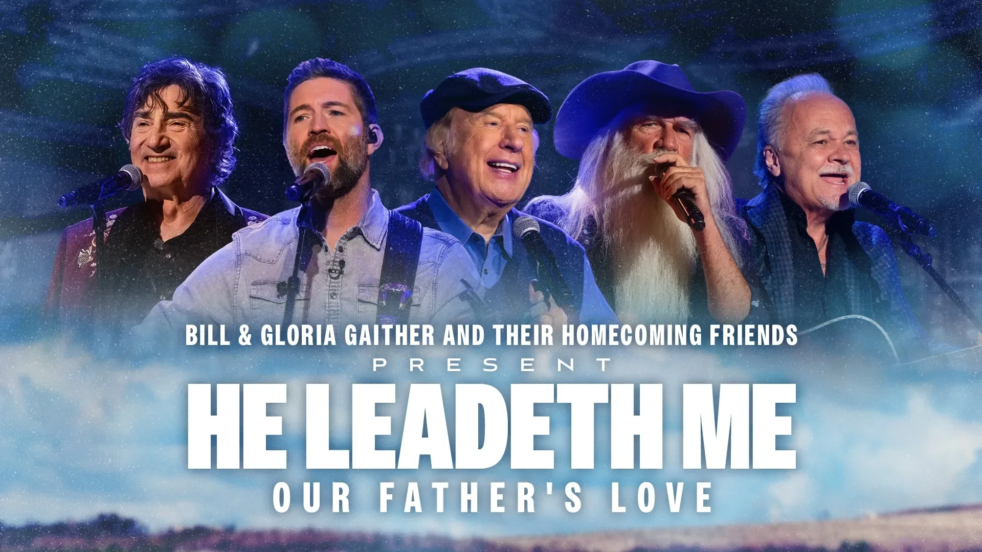 He Leadeth Me - Gaither Father's Day Special