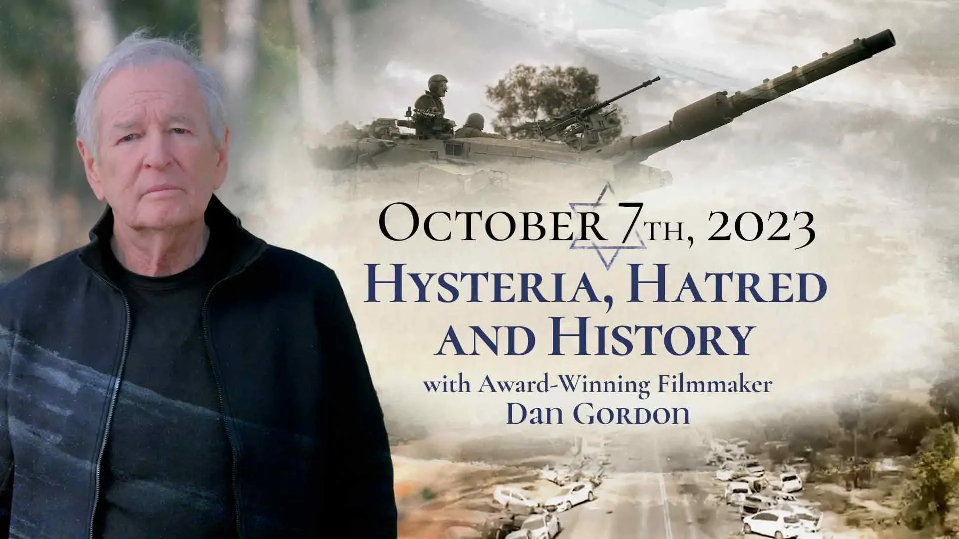 Hysteria, Hatred and History