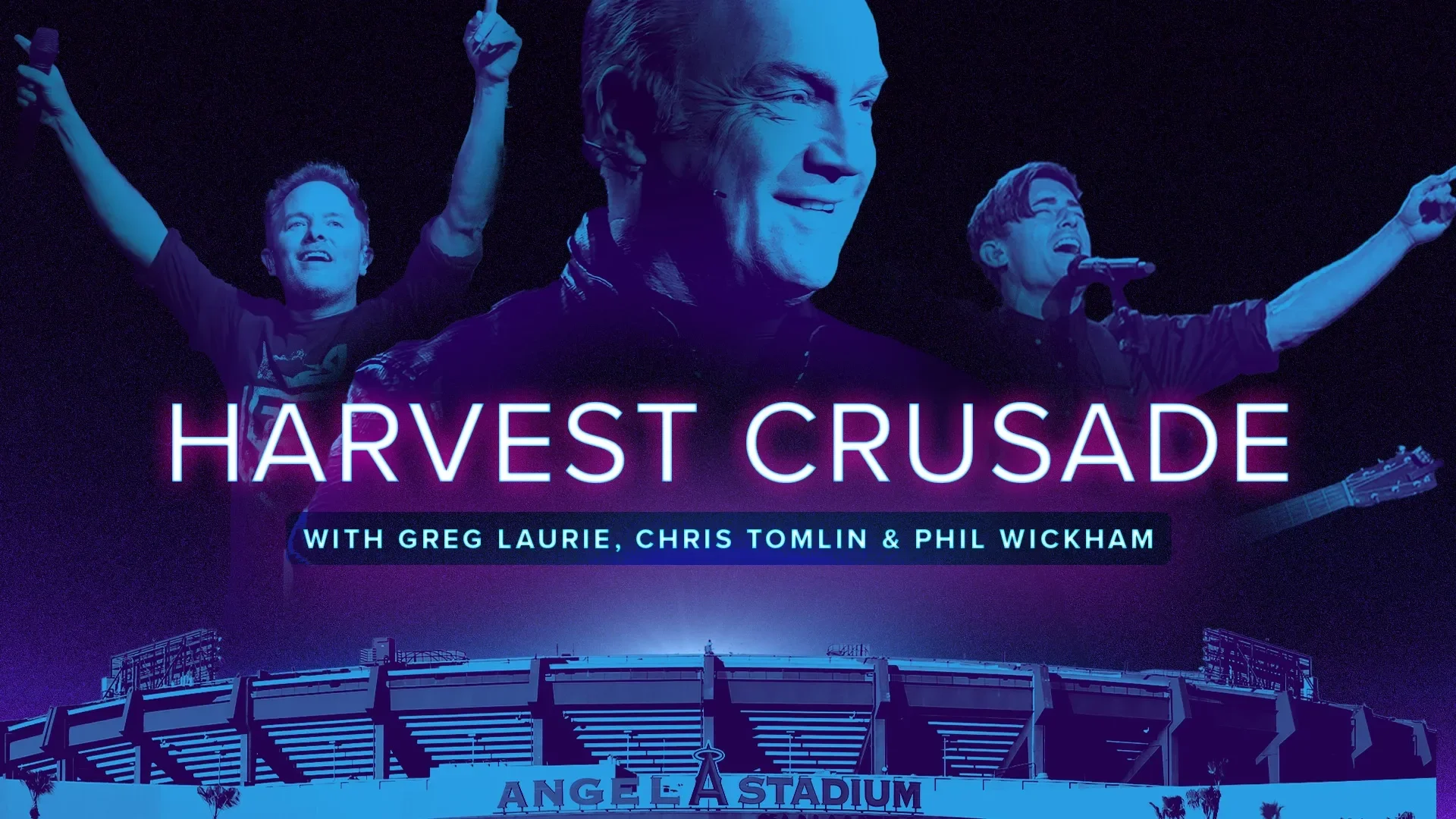 Harvest Crusade 2024