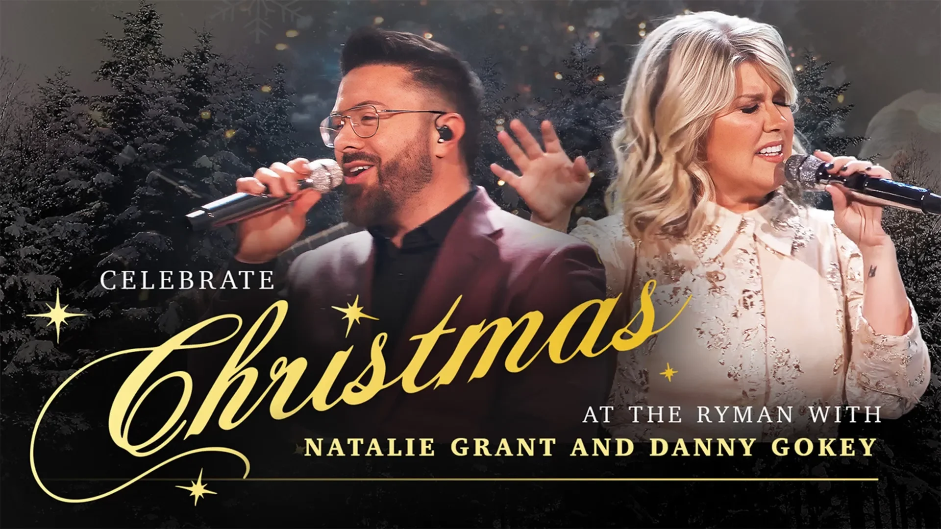 Celebrate Christmas with Natalie Grant and Danny Gokey